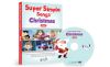 Trẻ học tiếng Anh qua các bài hát trong đĩa Super Simple Songs – Christmas