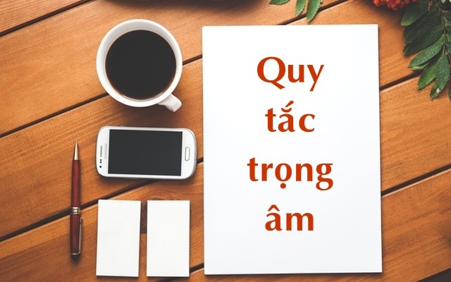 quy-tac-trong-am-trong-tieng-anh-cuc-de-nho